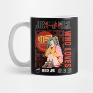 Just a Girl Who Loves Ramen Mug